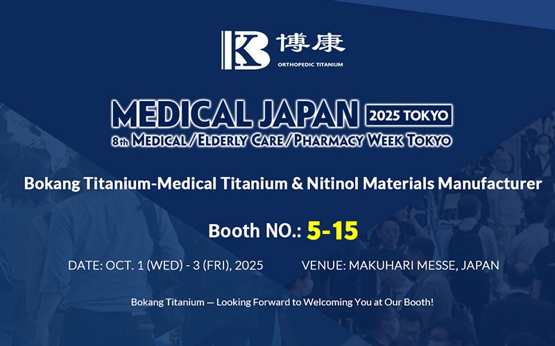 Bokang Titanium til udstilling på MEDICAL JAPAN 2025 TOKYO